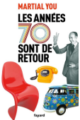 Les années 70 sont de retour, Martial You