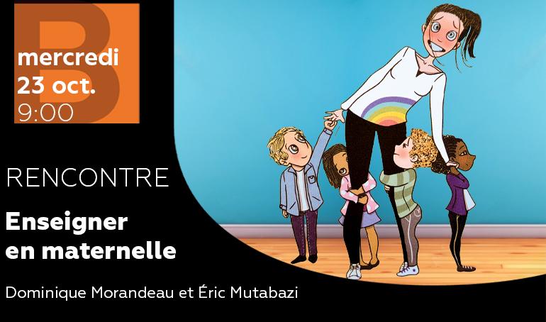 Petit-déjeuner : Enseigner en maternelle